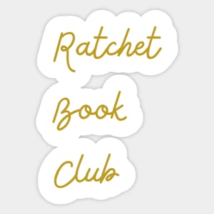 Ratchet Book Club Logo 3 Sticker